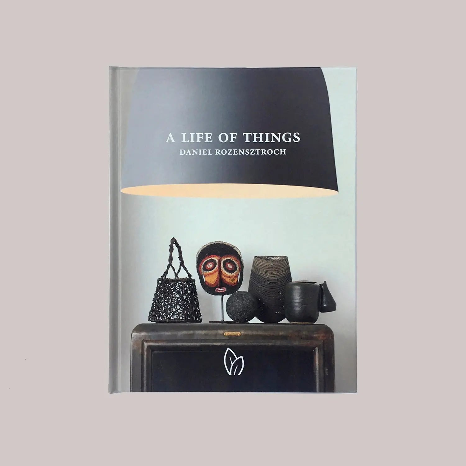 A life of Things Pointed Leaf Press