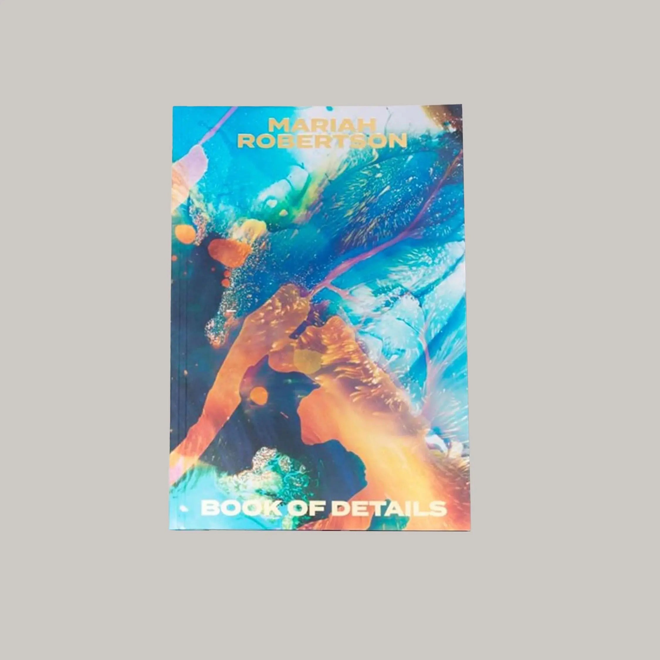 Book of Details Mariah Robertson